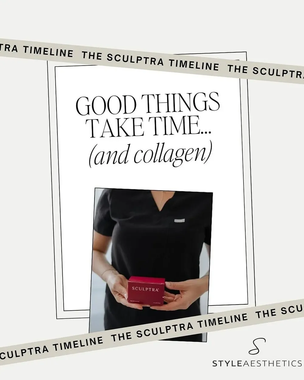 A person wearing a black polo shirt holding a red box labeled 'Sculptra' with text above that says 'Good things take time... and collagen' and decorative borders with 'The Sculptra Timeline' repeated at the top and bottom.